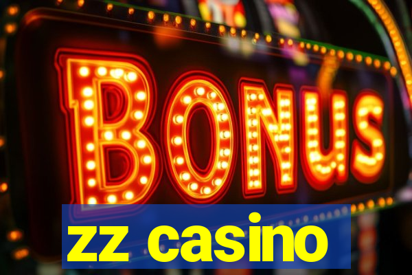 zz casino